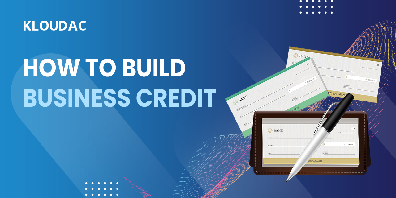 How to Build Business Credit